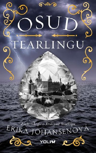 Osud Tearlingu - Erika Johansenov