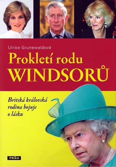 Proklet rodu windsor - Ulrike Grunewald