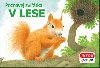 Poznvej zvtka - V lese - kolektiv autor
