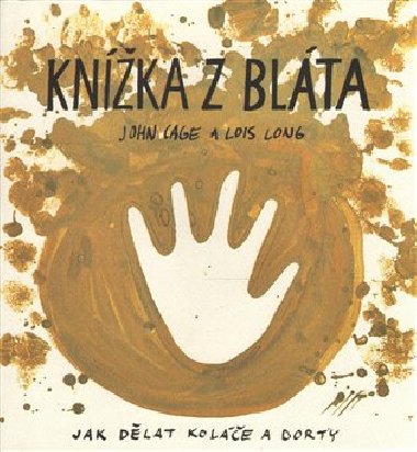 Knka z blta - John Cage,Lois Long