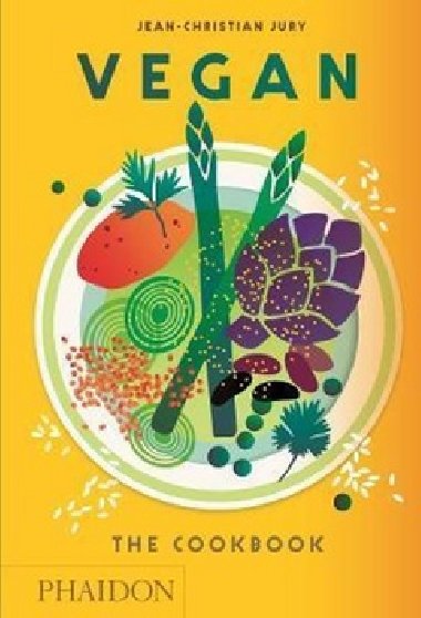 Vegan The Cookbook - Jean-Christian Jury