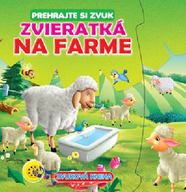 Zvieratká na farme Zvuková kniha - 