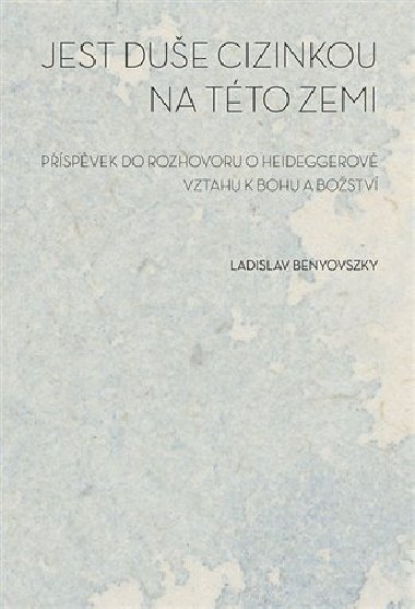 Jest due cizinkou na tto zemi - Ladislav Benyovszky