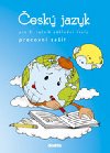 esk jazyk - prac. seit (3. ronk Z) - H. Burianov; L. Jzdn