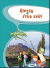 Prvouka 3 - lovk a jeho svt (2.r.Z) - Iva Frzov; R. Komask; . Latovkov