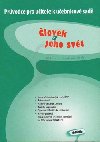 Prvodce k uebnici lovk a jeho svt 3.ro.Z - P. Admkov; I. Chramostov; R. Komask