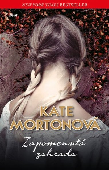 Zapomenut zahrada - Mortonov Kate