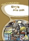 Prvouka 5 - lovk a jeho svt - PS (5.r.Z) - I. Chramostov; E. Matukov; Erna Pfeiferov