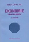Ekonomie pro techniky 3.vyd. - Lika Vclav