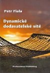 Dynamick dodavatelsk st - Fiala Petr