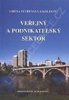 Veejn a podnikatelsk sektor 2.vyd. - Tomek Gustav, Vvrov Vra