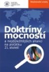 Doktrny mocnost a nejdleitjch alianc na potku 21. stolet - kolektiv autor