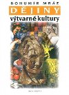 Djiny vtvarn kultury 3 (3. vydn) - Bohumr Mrz