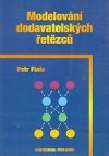 Modelovn dodavatelskch etzc - Fiala Petr