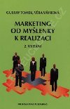 Marketing od mylenky k realizaci, 2. vydn - Tomek Gustav