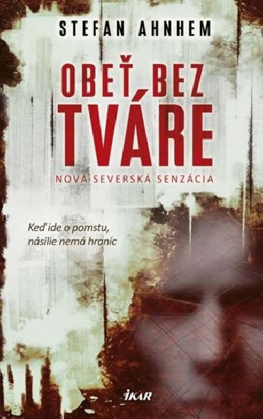 Obe bez tvre - Ahnhem Stefan