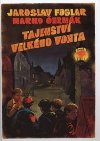Tajemstv velkho Vonta - 1. vydn - Foglar Jaroslav