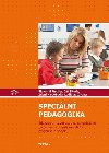 Speciln pedagogika - Edukace a rozvoj osob se specifickmi potebami v oblasti somatick, psychick a sociln - Ji koda; Slavomil Fischer