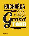Kuchaka Grand Tour - Hannah Grantov