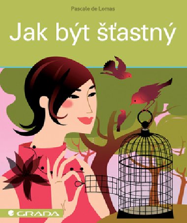 Jak bt astn - Lomas