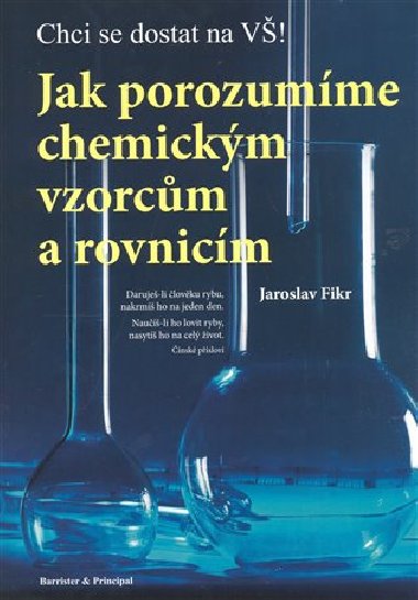 Jak porozumme chemickm vzorcm - Jaroslav Fikr