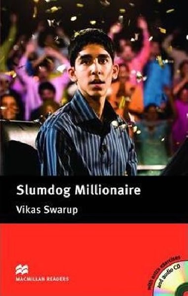 Slumdog Millionnaire:Intermediate Level / with gratis CD/Macmillan Readers - Swarup Vikas
