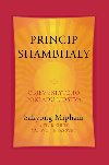 Princip shambhaly - Mipham Sakyong