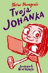 Tvoja johanka - Toa Revajov