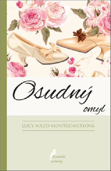Osudn omyl - Lucy Maud Montgomeryov