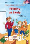 Pbhy ze koly - Zbavn anglitina s obrzkovm tenm - Werner Frber; Claudia Freis