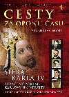 Cesty za oponu asu 4 - ifra Karla IV. - Stanislav Motl
