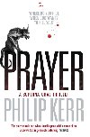 Prayer - Philip Kerr