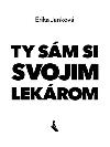 Ty sm si svojim lekrom - Erika Jankov