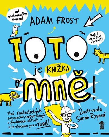 Toto je knka o mn! - Adam Frost