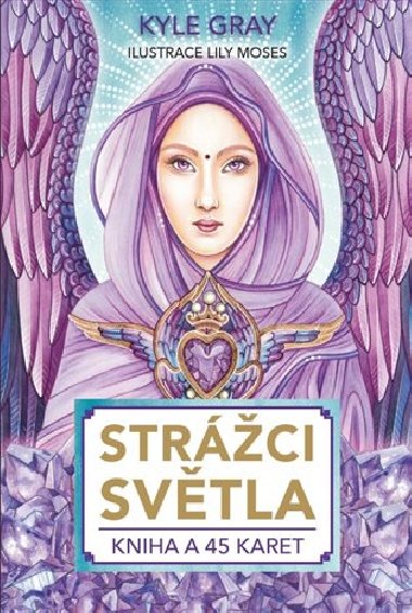 Strážci světla - Kyle Gray; Lily Moses