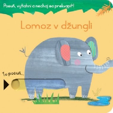 Lomoz v dungli - 