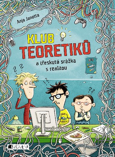 Klub Teoretik a teskut srka s realitou - Anja Janotta