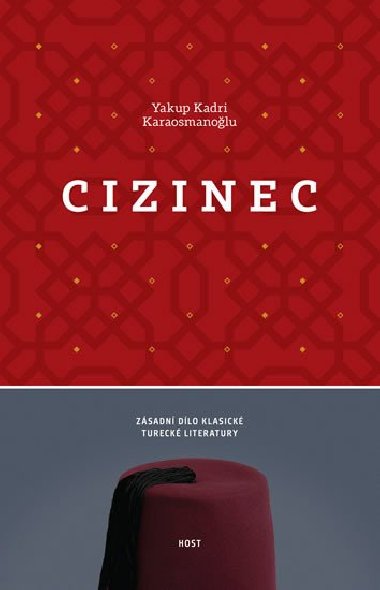 Cizinec - Yakup Kadri Karaosmanoglu