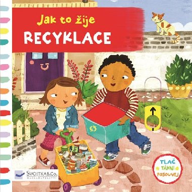 Jak to ije Recyklace - Christiane Engel