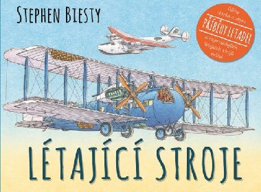 Létající stroje - Stephen Biesty