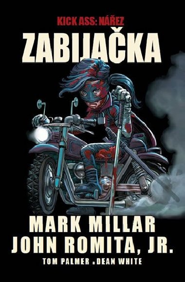 Kick-Ass Nez  Zabijaka - Mark Millar