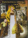 Tajemstv keltsk koruny - Gucklerov Jehlikov Marie