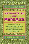 Netrpte sa pre peniaze - Richard Carlson