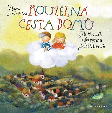 Kouzeln cesta dom - Vlasta Barnkov