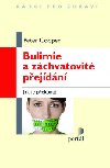 Bulimie a zchvatovit pejdn - Peter J. Cooper