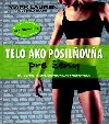 Telo ako posilova pre eny - Mark Lauren; Joshua Clark