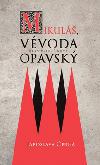 Mikul, vvoda opavsk - Jaroslava ern