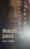 Hviezda jasn - Maxim E. Matkin