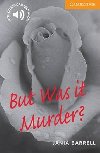 Cambridge English Readers 4 But Was it Murder? - Barrell Jania