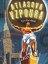 Atlasova vzpoura - Ayn Randov